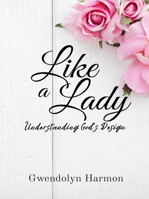 cover image of Like a Lady
